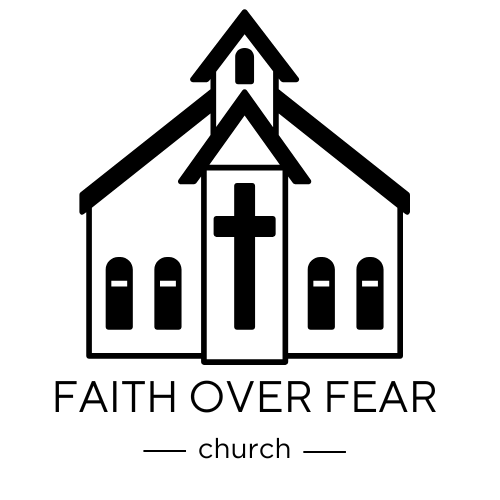 Faith over Fear 